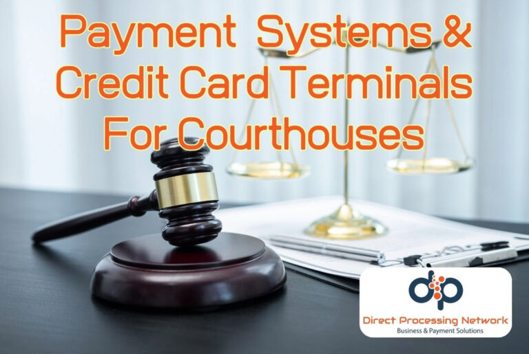 Payment Systems and Credit Card Terminals Tailored for Courthouses